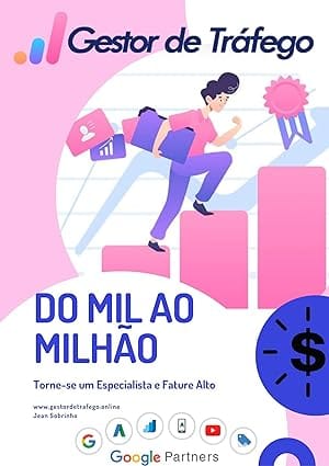 Capa do Ebook Gestor de Tráfego - Do Mil ao Milhão